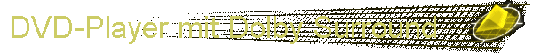 DVD-Player mit Dolby Surround